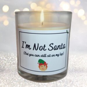 I'm Not Santa Candle